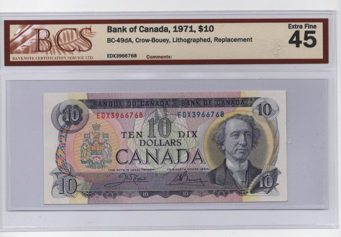 1971 Bank of Canada $10 Ten Dollar Replacement  EDX Banknote BCS XF-45