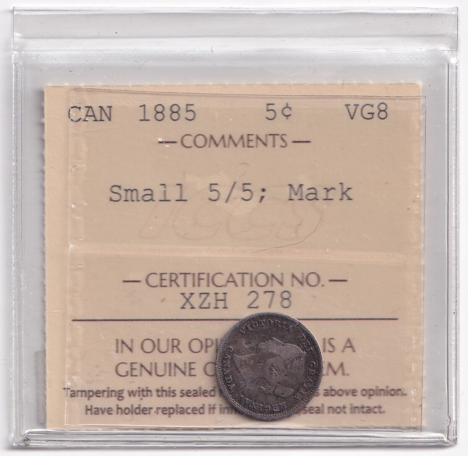 Canada 1885 Five Cent 5c Silver Coin ICCS Graded VG8 Small 5/5 Mark