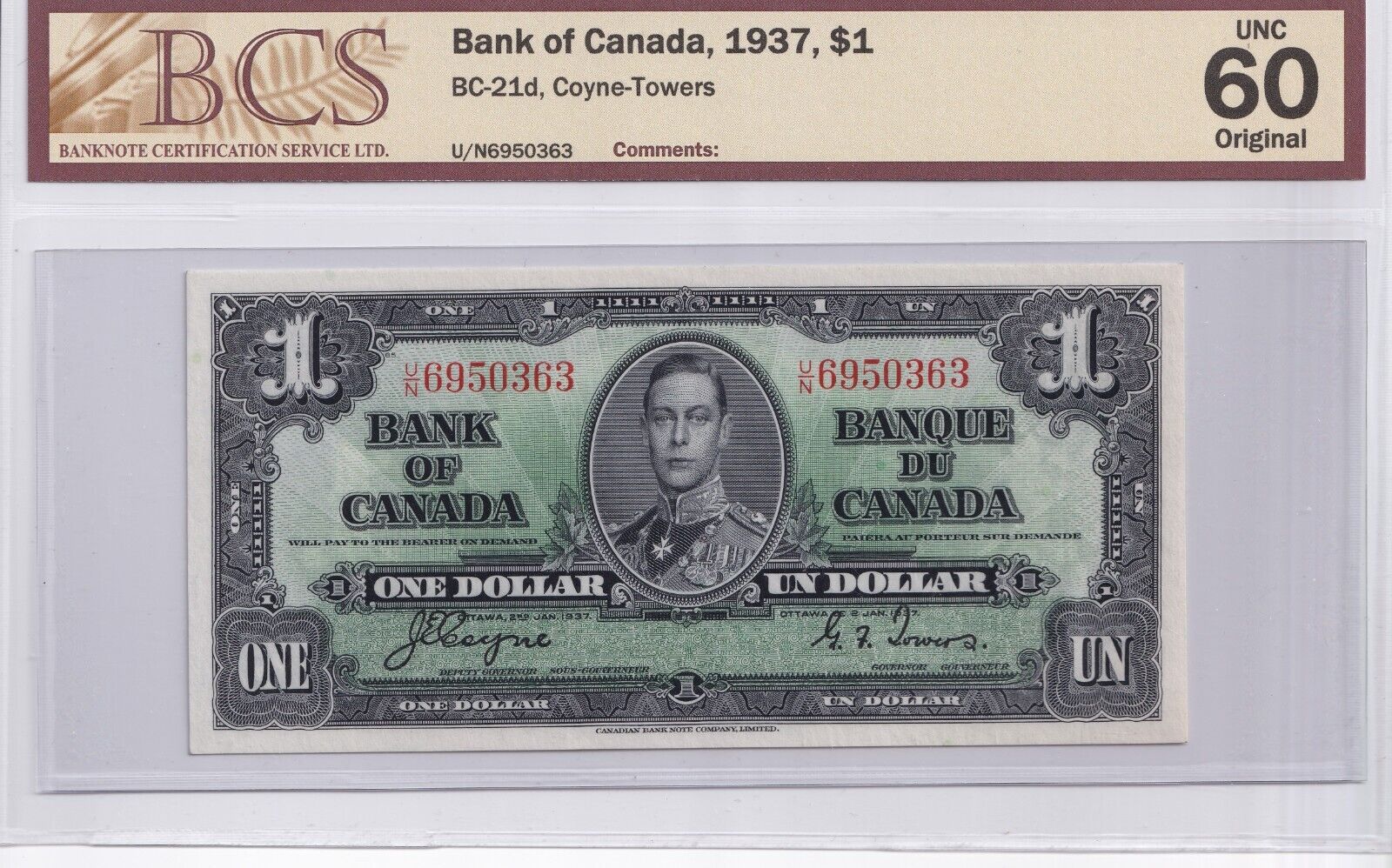 Canada 1937 $1 One Dollar Banknote Coyne - Towers U/N BCS Certified Uncirculated