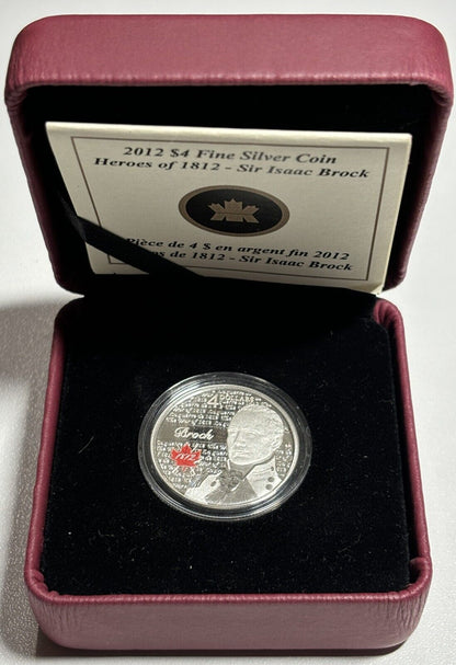 Canada 2012 $4 Sir Isaac Brock Hero of War of 1812 99.99% Pure Silver Proof Coin