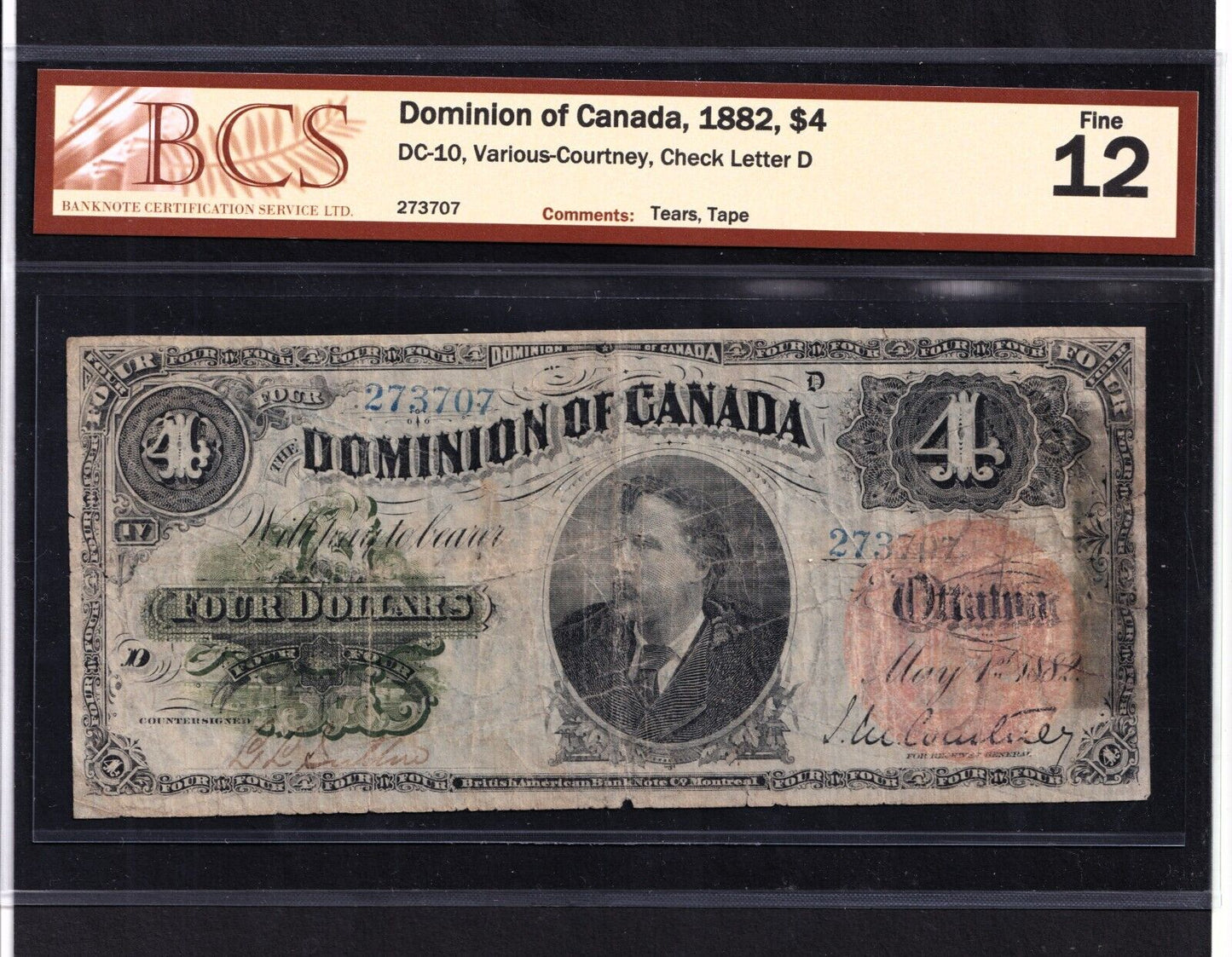 The Dominion of Canada 1882 $4 Dollar Banknote Letter D BCS Certified F-12