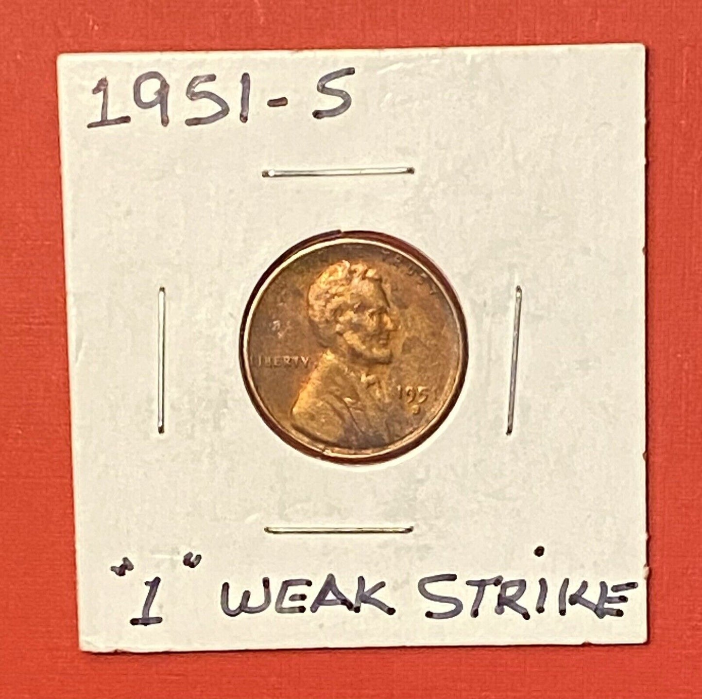 1951 S Lincoln Wheat Penny 1 Cent U.S. Coin One Cent Small Cents “1” Weak Strike