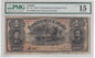 Dominion Of Canada 1898 $1 One Dollar Banknote PMG Graded Choice Fine 15 - cscoinsnbanknotes